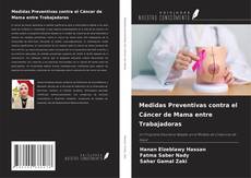 Copertina di Medidas Preventivas contra el Cáncer de Mama entre Trabajadoras