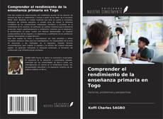 Buchcover von Comprender el rendimiento de la enseñanza primaria en Togo