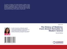 Couverture de The History of Medicine: From Ancient Remedies to Modern Science