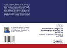 Capa do livro de Performance Analysis of Photovoltaic Thermal air Collector 