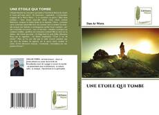 Couverture de UNE ETOILE QUI TOMBE