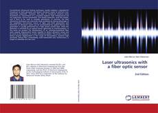 Copertina di Laser ultrasonics with a fiber optic sensor