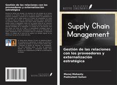 Copertina di Gestión de las relaciones con los proveedores y externalización estratégica
