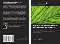 Buchcover von Arquitectura biomimética en sistemas de tuberías