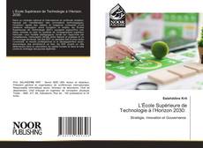 L’École Supérieure de Technologie à l’Horizon 2030:的封面