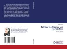 Bookcover of Spiritual Intelligence and Homeostasis