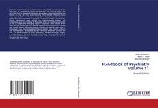 Bookcover of Handbook of Psychiatry Volume 11