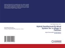 Buchcover von Hybrid Geothermal-PV-Wind System for a village in Pakistan