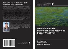Couverture de Comunidades de diatomeas de la región de Doon y Vindhyan