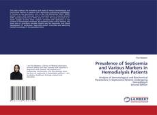 Couverture de Prevalence of Septicemia and Various Markers in Hemodialysis Patients