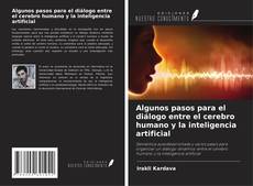 Buchcover von Algunos pasos para el diálogo entre el cerebro humano y la inteligencia artificial