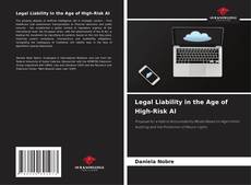 Capa do livro de Legal Liability in the Age of High-Risk AI 