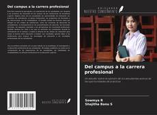 Обложка Del campus a la carrera profesional