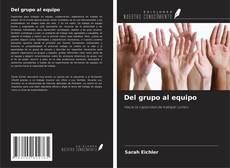 Buchcover von Del grupo al equipo