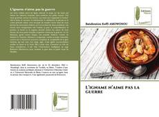Copertina di L’igname n’aime pas la guerre