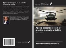 Copertina di Apoyo psicológico en el ámbito laboral: práctica