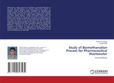 Copertina di Study of Biomethanation Process for Pharmaceutical Wastewater