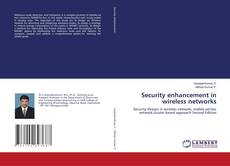 Bookcover of Security enhancement in wireless networks