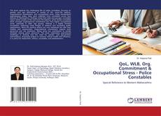 Copertina di QoL, WLB, Org. Commitment & Occupational Stress - Police Constables
