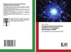 Copertina di Progettazione Concettuale Struttura di Sostegno dell’Antenna ICRH