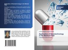 Application of Nanotechnology in the Medical Field kitap kapağı