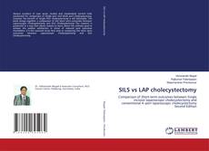 Bookcover of SILS vs LAP cholecystectomy