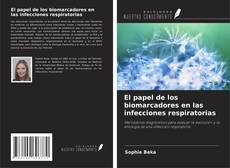 Buchcover von El papel de los biomarcadores en las infecciones respiratorias