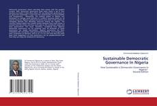 Capa do livro de Sustainable Democratic Governance In Nigeria 