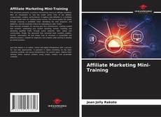 Affiliate Marketing Mini-Training的封面