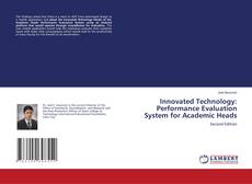 Copertina di Innovated Technology: Performance Evaluation System for Academic Heads