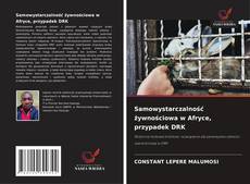 Borítókép a  Samowystarczalność żywnościowa w Afryce, przypadek DRK - hoz