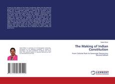 Borítókép a  The Making of Indian Constitution - hoz
