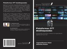 Copertina di Plataformas OTT desbloqueadas
