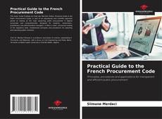 Copertina di Practical Guide to the French Procurement Code