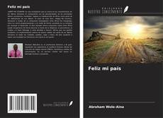 Portada del libro de Feliz mi país