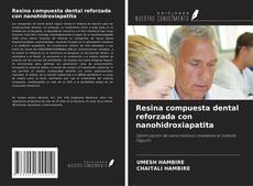 Capa do livro de Resina compuesta dental reforzada con nanohidroxiapatita 