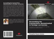 Couverture de Accounting for transactions denominated in foreign currencies