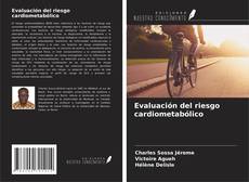 Buchcover von Evaluación del riesgo cardiometabólico