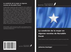 Capa do livro de La condición de la mujer en algunas novelas de Nuruddin Farah 