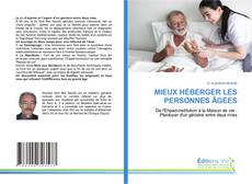 Copertina di MIEUX HÉBERGER LES PERSONNES ÂGÉES