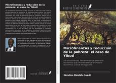 Couverture de Microfinanzas y reducción de la pobreza: el caso de Yibuti