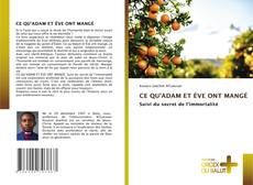 Buchcover von CE QU'ADAM ET ÈVE ONT MANGÉ
