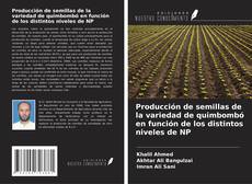 Copertina di Producción de semillas de la variedad de quimbombó en función de los distintos niveles de NP