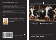 Copertina di Pesticidas y garrapatas duras