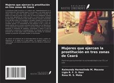 Обложка Mujeres que ejercen la prostitución en tres zonas de Ceará