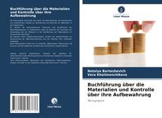 Couverture de Buchführung über die Materialien und Kontrolle über ihre Aufbewahrung