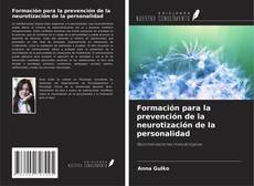 Buchcover von Formación para la prevención de la neurotización de la personalidad