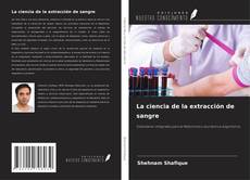 Buchcover von La ciencia de la extracción de sangre