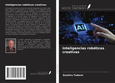 Copertina di Inteligencias robóticas creativas