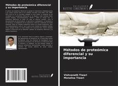 Métodos de proteómica diferencial y su importancia kitap kapağı